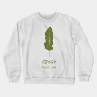 Biology Trees N' Shit Crewneck Sweatshirt